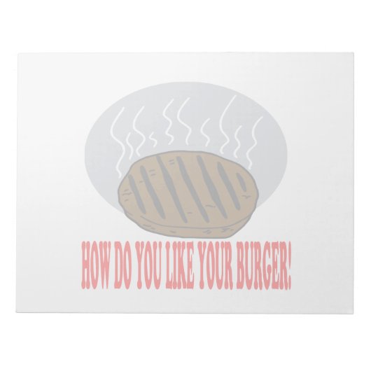 Bloc-note Comment Aimez-Vous Votre Burger (Devant)