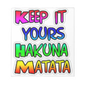 Bloc-note Conserver votre Hakuna Matata Art Print (Devant)