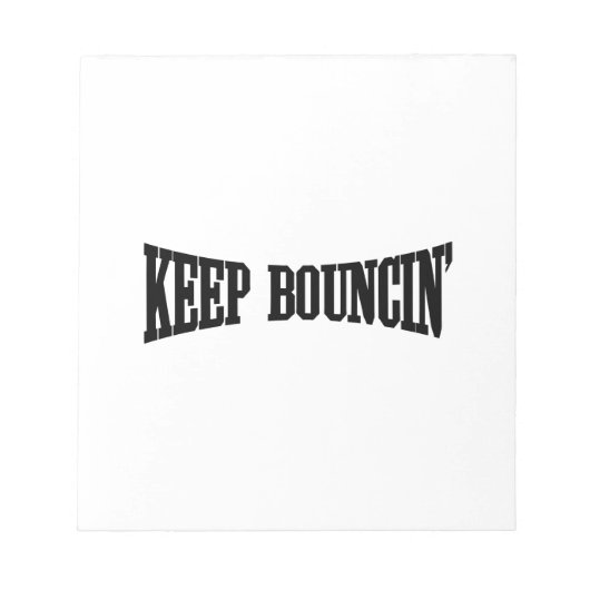 Bloc-note Continuez à rebondir (Devant)