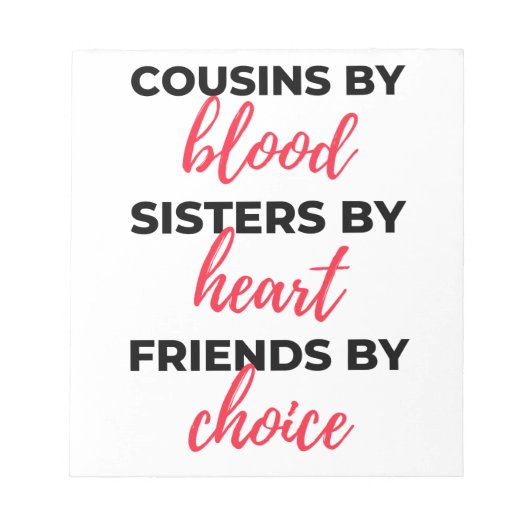 Bloc-note Cousins By Blood Sisters By Heart 2 (Devant)