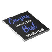 Bloc-note Cousins Make The Best Friends (Incliné)