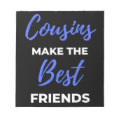 Bloc-note Cousins Make The Best Friends (Devant)