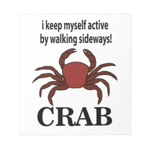Bloc-note Crabe Je Me Garde Actif En Marchant Sur Les Voies