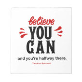 Bloc-note Crois Que Tu Peux (Devant)