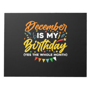 Bloc-note Décembre Est Mon Anniversaire Tout Le Mois Décem