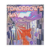 Bloc-note Demain's Way Aujourd'hui Retro Future Art (Devant)