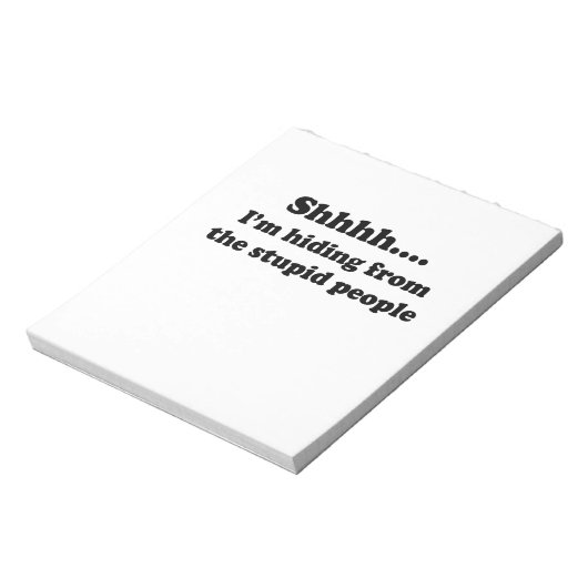 Bloc-note Des gens stupides (Tourné)