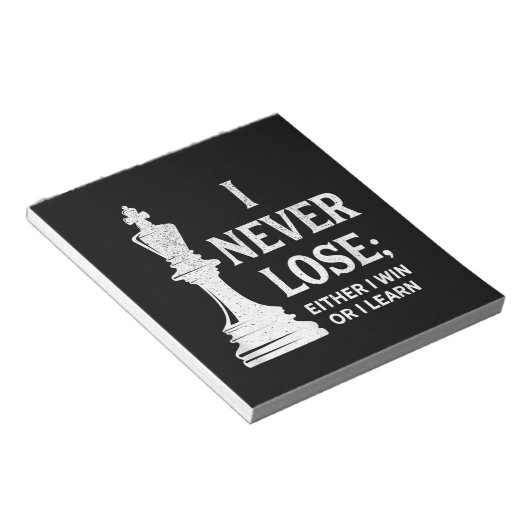 Bloc-note Design Classique D'Échecs, Je Ne Perds Jamais; Je (Incliné)