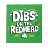 Bloc-note Dibs On The Redhead Funny St Patrick's Day (Devant)