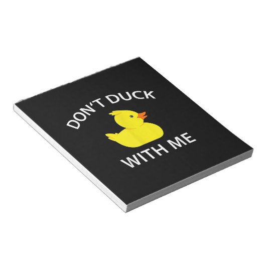 Bloc-note Dont Canard Avec Moi Drôle Canard En Caoutchouc (Incliné)