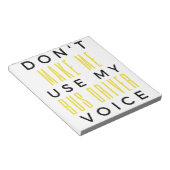 Bloc-note Don't Make Me Use My Bus Driver Voice bl (Incliné)
