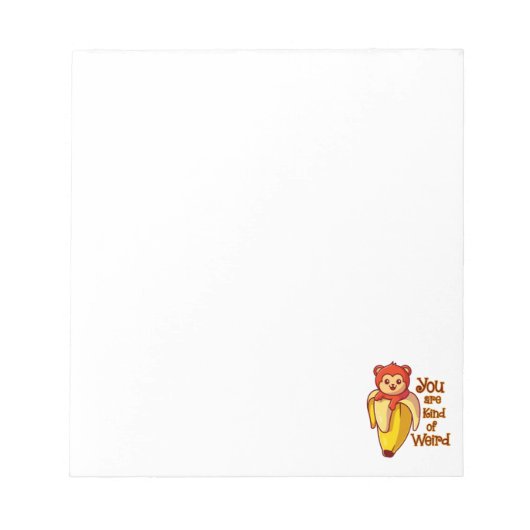 Bloc-note Drôle Banane Singe Vous Êtes Un Peu Étrange (Devant)