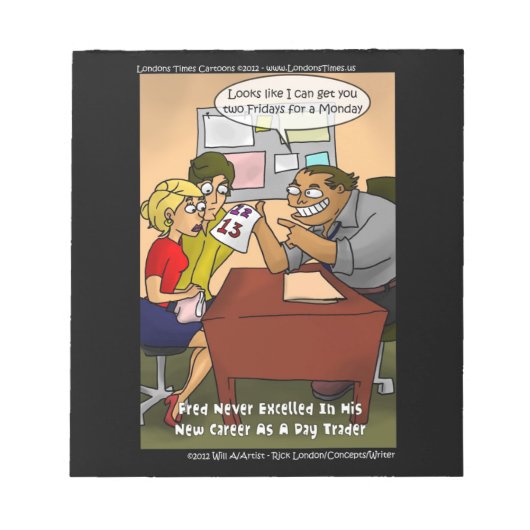 Bloc-note Drôle Day Trader Cartoon Notepad par Rick London (Devant)