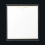 Bloc-note Elégant Black Gold Personnalisé<br><div class="desc">Ce bloc-notes est doté d'une bordure noire épaisse et minimaliste et d'une fine bordure dorée. Personnalisez-le avec votre nom ou nom de société.</div>