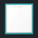 Bloc-note Elégant Turquoise Gold Personnalisé<br><div class="desc">Ce bloc-notes est doté d'une bordure turquoise épaisse et minimaliste et d'une fine bordure dorée. Personnalisez-le avec votre nom ou nom de société.</div>