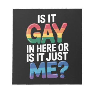 Bloc-note Est-ce gay ici ou est-ce juste moi drôle LGBTQ