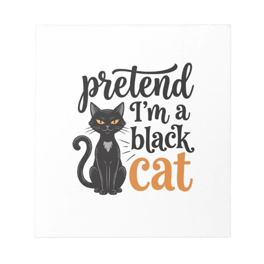 Bloc-note Faites comme si j'étais un chat noir T-shirt de ch (Devant)