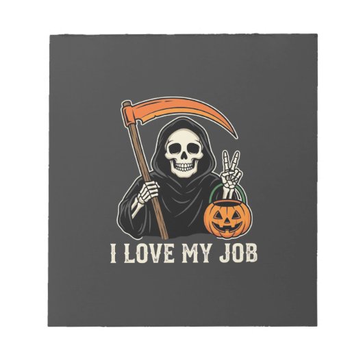 Bloc-note Faucheuse J'aime Mon Travail Design Halloween (Devant)