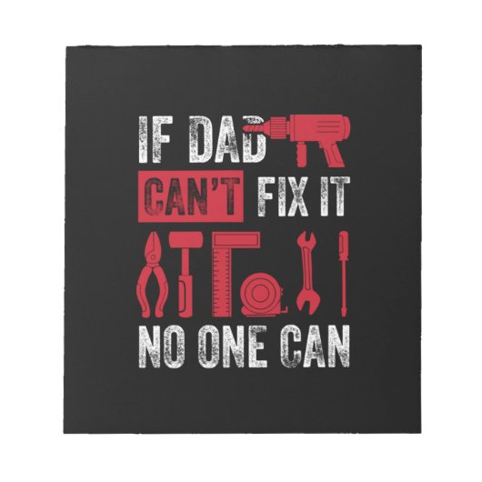 Bloc-note Fête des pères si papa ne peut pas réparer (Devant)