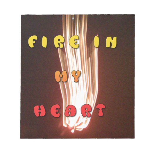 Bloc-note Fire in My Heart Art Print (Devant)