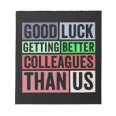 Bloc-note Funny | Coworker Leaving | Good L (Devant)