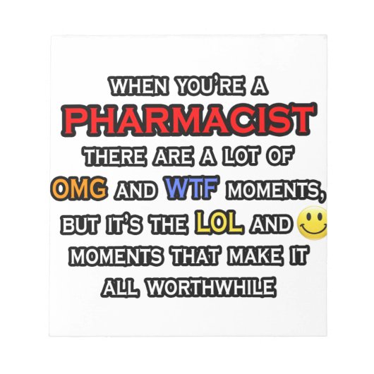 Bloc-note Funny Pharmacien ... OMG WTF LOL (Devant)
