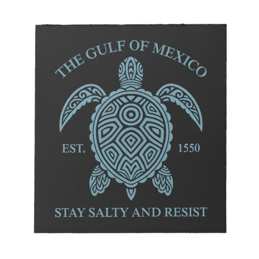 Bloc-note Golfe Du Mexique ESTD 1550 Séjournez Salé Et Résis (Devant)