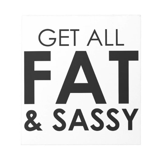 Bloc-note Gras et sassy (Devant)