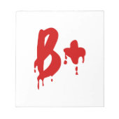 Bloc-note Groupe sanguin B+ Positif #Hôpital d'horreur (Devant)
