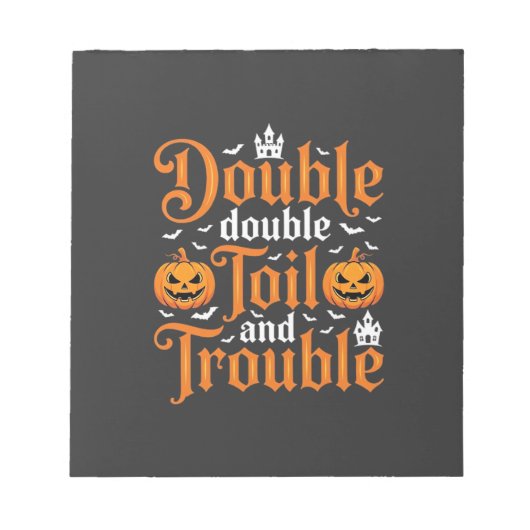 Bloc-note Halloween Double Double Toil and Trouble_1 (Devant)