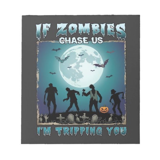 Bloc-note Halloween Si les Zombies Nous Pourchassent_1 (Devant)