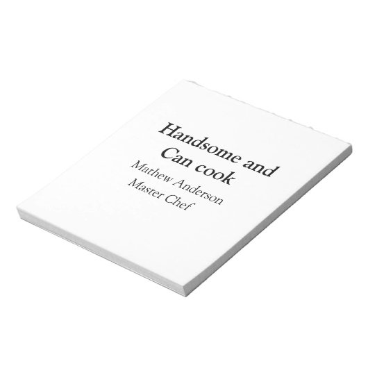 Bloc-note Handsome et peut cuisiner ajouter nom maître chef  (Tourné)