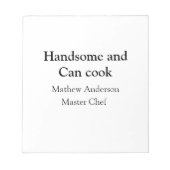 Bloc-note Handsome et peut cuisiner ajouter nom maître chef  (Devant)