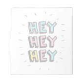 Bloc-note Hey Hey (Devant)