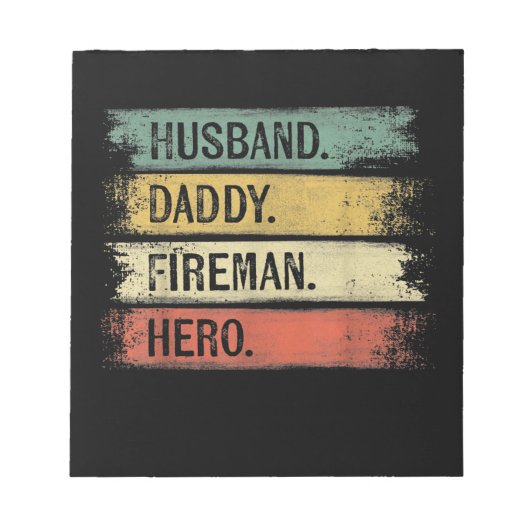 Bloc-note Homme Mari Daddy Fireman Hero Pompier (Devant)