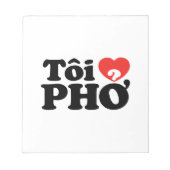 Bloc-note I Heart (Love) Pho (Tôi PHỞ) (Devant)