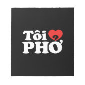 Bloc-note I Heart (Love) Pho (Tôi PHỞ) (Devant)