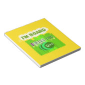 Bloc-note I Miss You, I'm Board : Drôle Text Cote Art (Incliné)