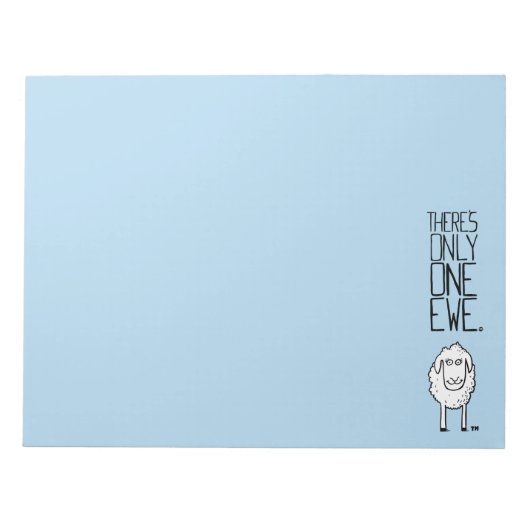 Bloc-note Il n'y a qu'une seule Ewe™ (Devant)