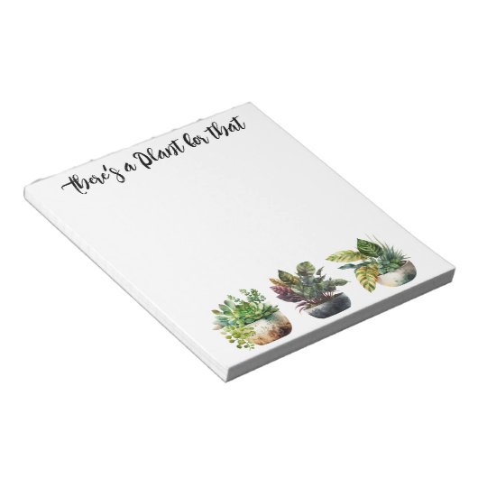 Bloc-note Il y a un Plante pour ça (Incliné)