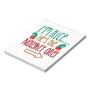 Bloc-note Im Nice Hes Naughty Elf Casquette