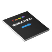 Bloc-note I'm With Neurotypique Funny Autism T-Shirt (Incliné)