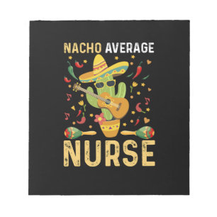 Bloc-note Infirmière Nacho moyenne Cinco De Mayo Nursing mex