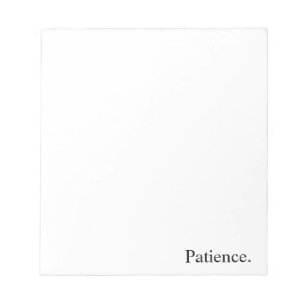 Bloc-note Intention la "patience "