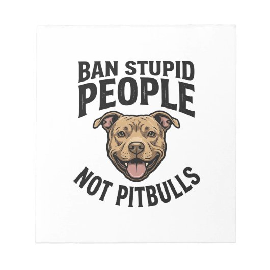 Bloc-note Interdire les gens stupides pas les Pitbulls Vinta (Devant)