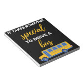 Bloc-note It Takes Someone Special To Drive A Bus (Incliné)