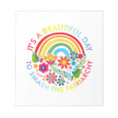 Bloc-note Its A Beautiful Day To Smash The Patriarchy Femini (Devant)