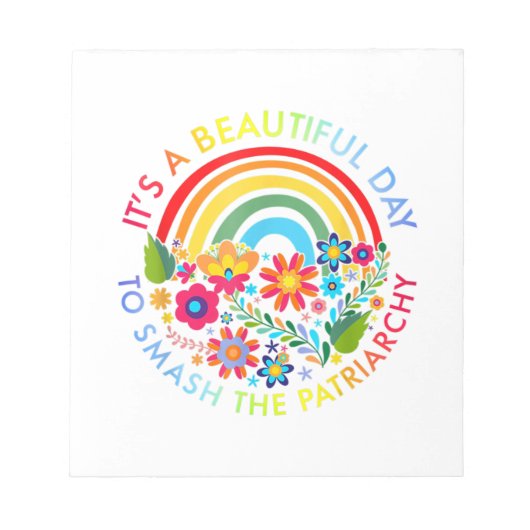 Bloc-note Its A Beautiful Day To Smash The Patriarchy Femini (Devant)