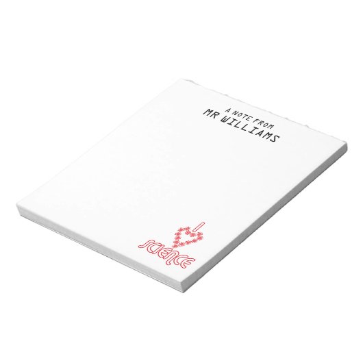 Bloc-note J'AIME LA SCIENCE Votre nom (Tourné)