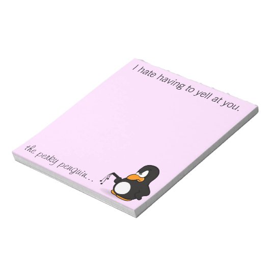 Bloc-note Je déteste que tu me fasses crier dessus (Tourné)